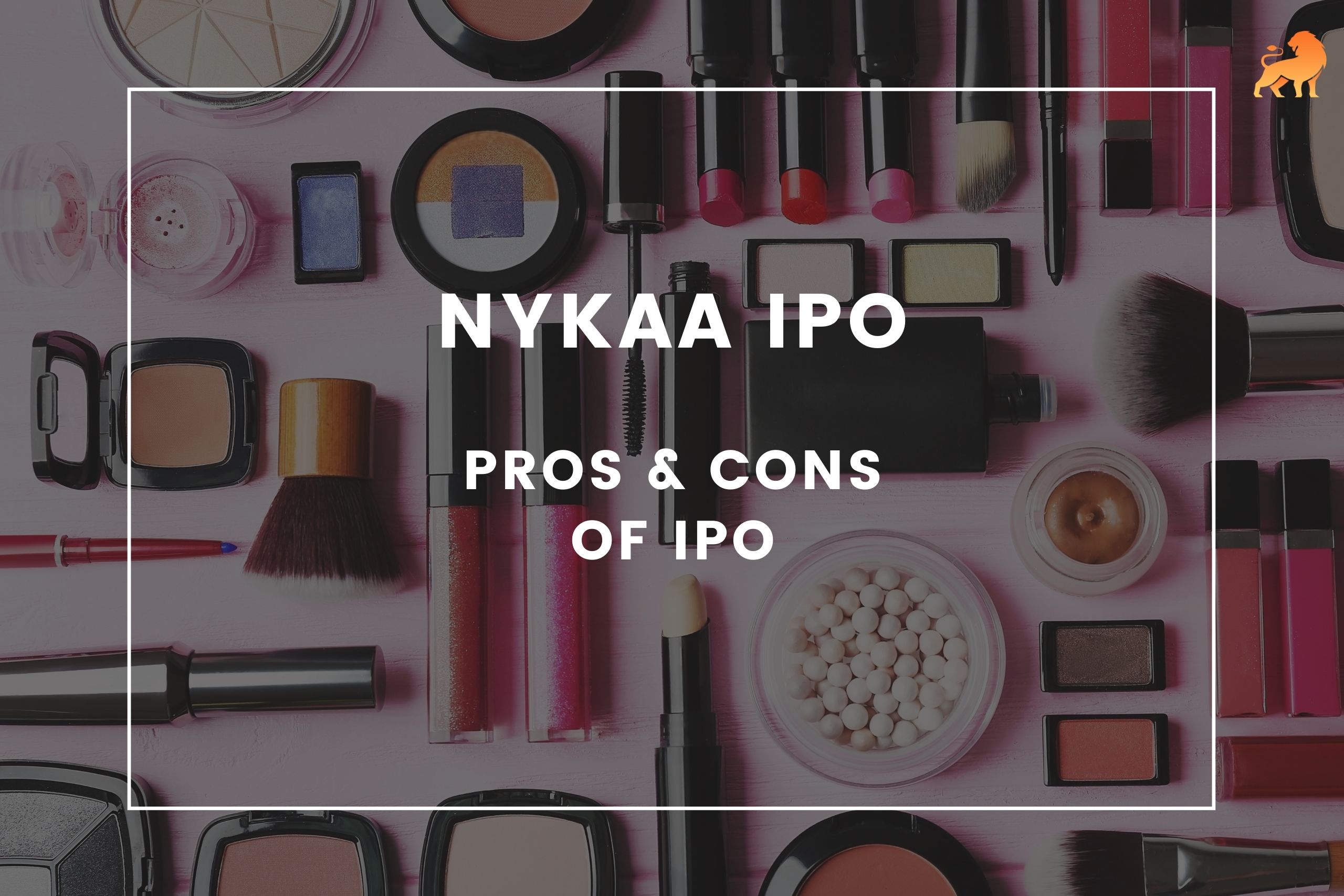 Nykaa IPO | Pros & Cons of IPO | Yelo | Jungleworks 